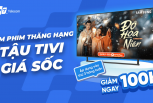 Khuyến mãi TIVI tại FPT Telecom