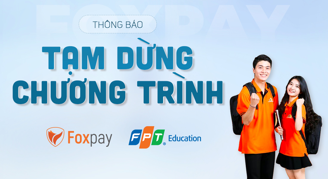 Thông báo dừng chương trình khuyến mại “THANH TOÁN HỌC PHÍ, TÍ LÀ XONG"