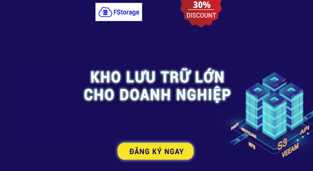 FStorage – Giải pháp lưu trữ cho các doanh nghiệp mô hình SMEs