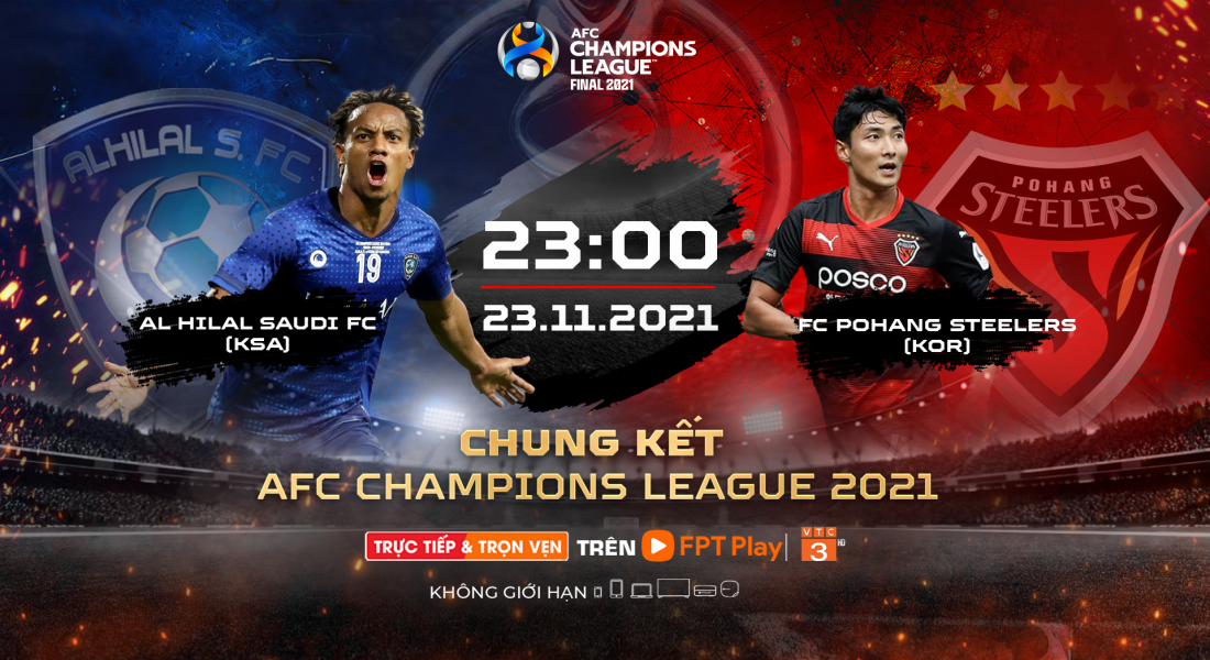 Al-Hilal - Pohang Steelers: Chờ đợi chung kết của AFC Champions League 2021