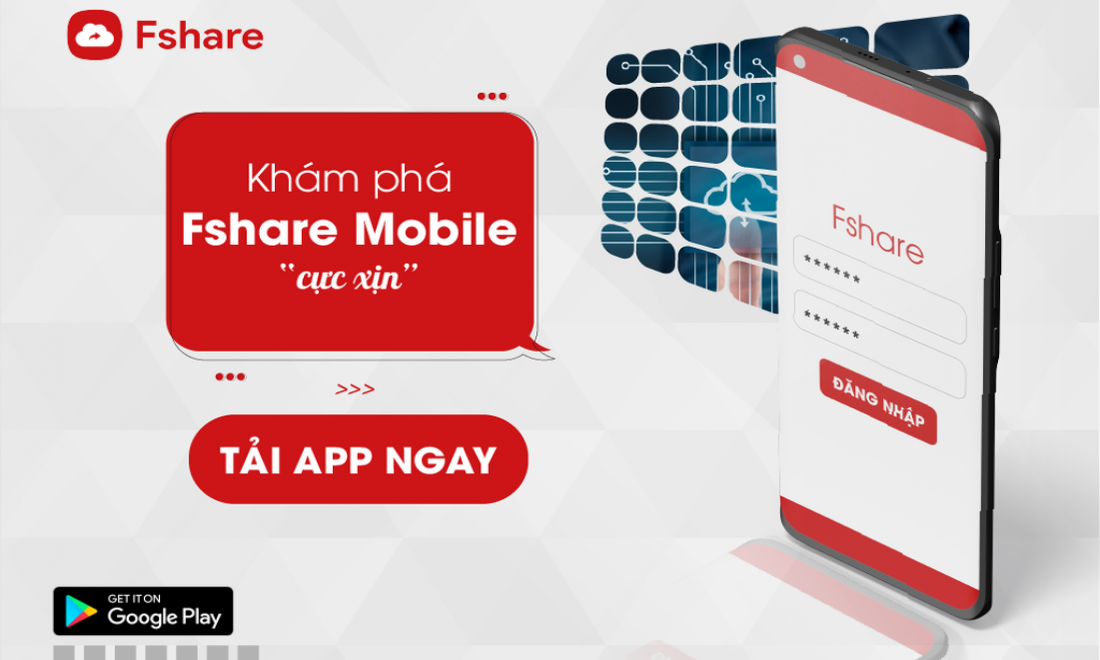 Khám phá phiên bản mới nhất của Fshare Mobile