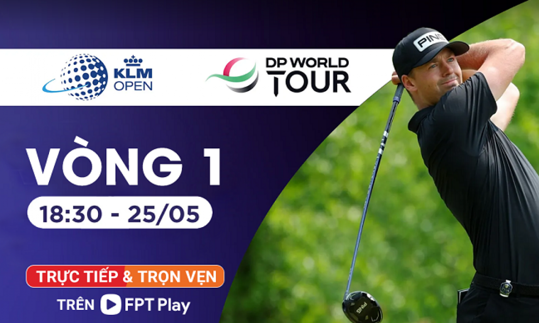FPT Play phát sóng giải golf trăm tuổi KLM Open 2023