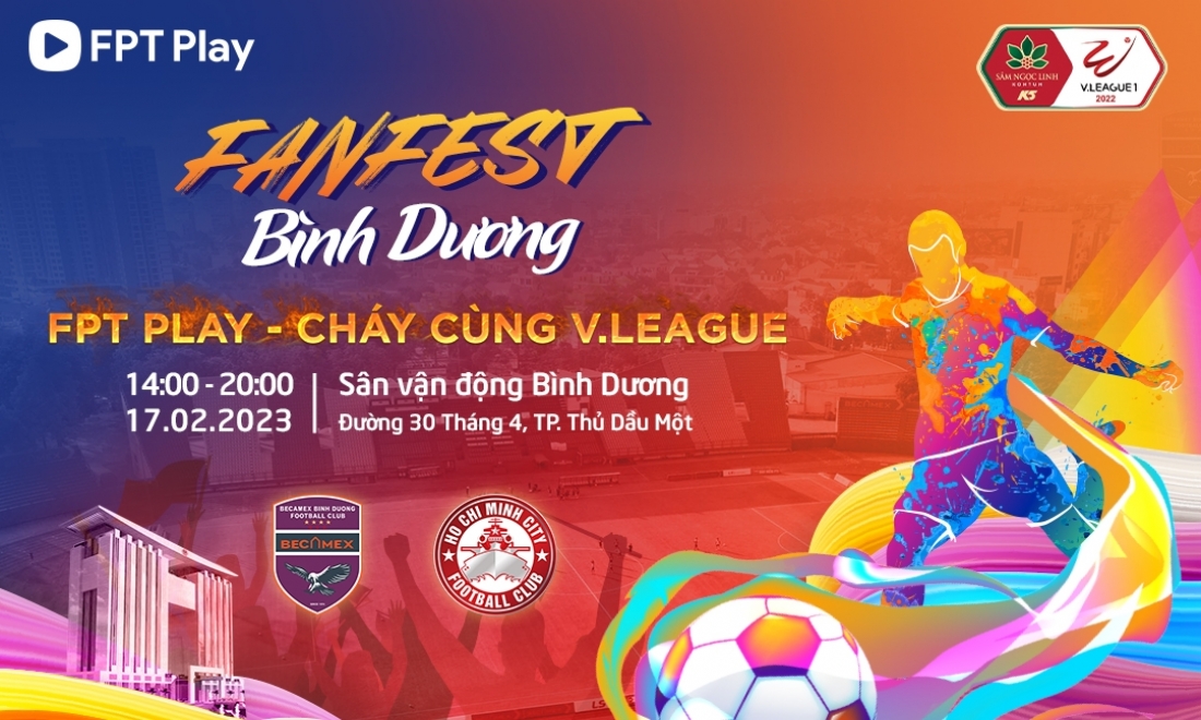FanFest Bình Dương ‘tiếp nhiệt’ vòng 4 Giải bóng đá VĐQG Night Wolf 2023