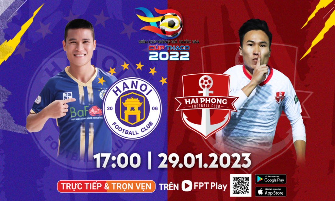 Màn đối đầu khó bỏ qua giữa CLB Hà Nội và CLB Hải Phòng trên FPT Play