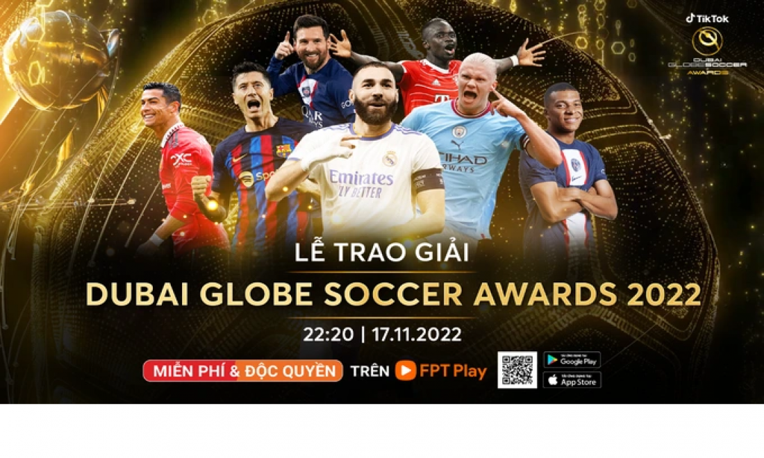 FPT Play độc quyền phát sóng lễ trao giải "Dubai Globe Soccer Awards 2022"