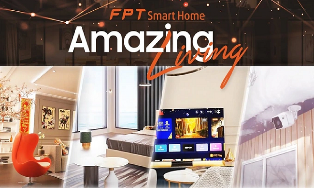FPT Telecom phát triển hệ sinh thái nhà thông minh FPT SmartHome