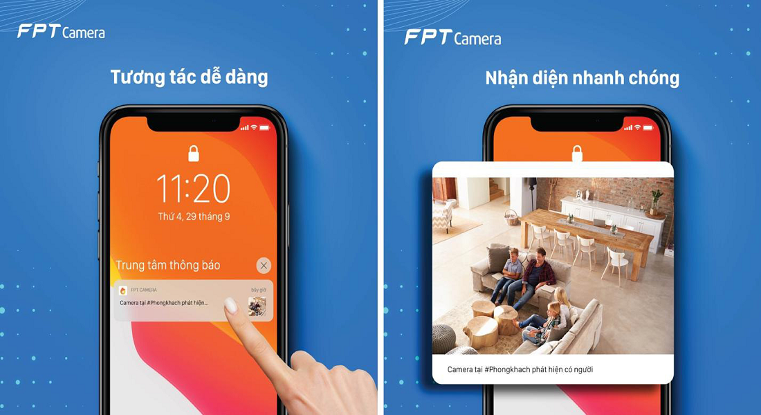 Những thao tác đơn giản giúp người dùng sử dụng mượt mà ứng dụng FPT Camera