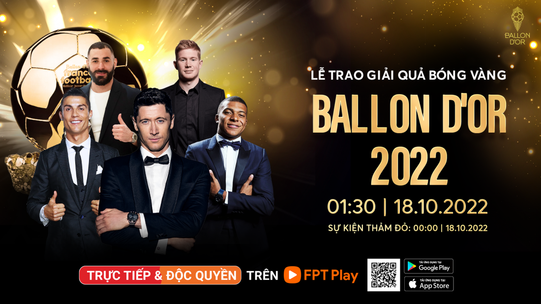 FPT Play trực tiếp và độc quyền lễ trao giải Quả Bóng Vàng 2022