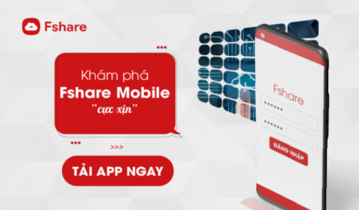 Fshare ra mắt Mobile App phiên bản Android “cực xịn”