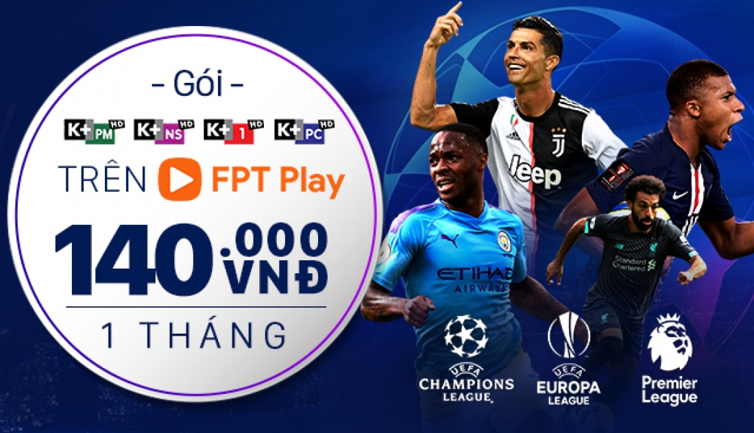 Thỏa mãn đam mê thể thao với gói K+ trên FPT Play
