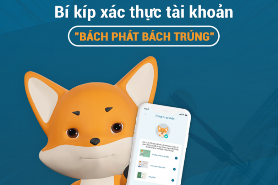 'Bật mí' cách xác thực tài khoản Foxpay nhanh, chính xác và tiện lợi