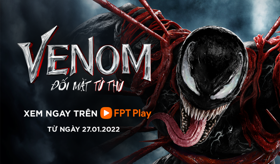 ‘Venom: Đối Mặt Tử Thù’ khởi chiếu trực tuyến trên FPT Play