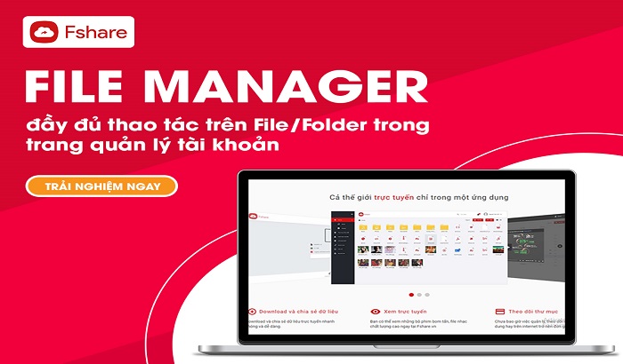 File Manager: Tích hợp đầy đủ thao tác trên file/folder trong trang quản lý tài khoản Fshare
