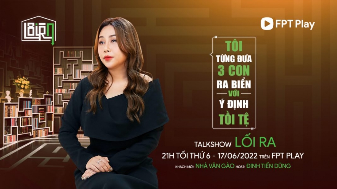 Nhà văn Gào thừa nhận cái sai của bản thân trong talkshow Lối Ra