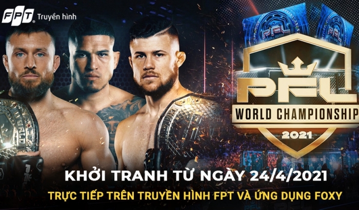 6 triệu USD cho những nhà vô địch PFL World Championship 2021