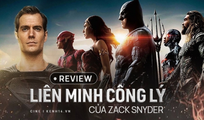 Justice League của Zack Snyder: Sự cứu rỗi xứng đáng cho vũ trụ DC?