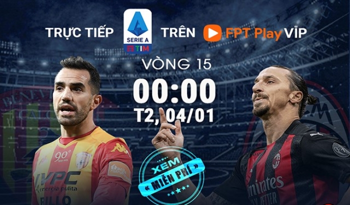 Serie A chiếu miễn phí trên ứng dụng FPT Play