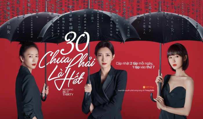 '30 chưa phải là hết' chính thức có mặt trên FPT Play