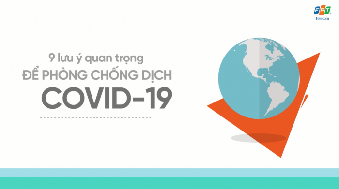 9 lưu ý quan trọng để phòng chống dịch COVID-19