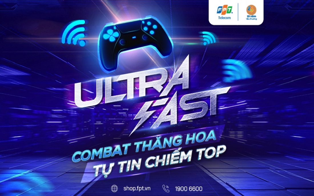 FPT Telecom ra mắt tính năng Ultra Fast dành riêng cho game thủ