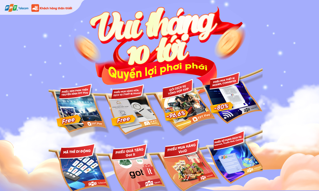 Ẵm trọn quà tại chương trình Khách hàng thân thiết Tháng 10