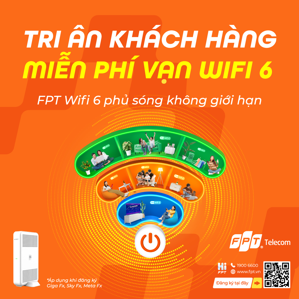 Miễn phí WiFi 6 toàn quốc